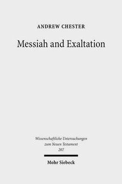 Messiah and Exaltation