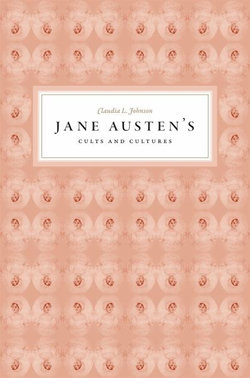 Jane Austen's Cults and Cultures