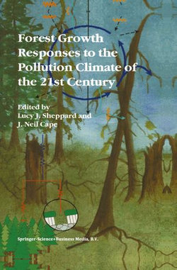 Forest Growth Responses to the Pollution Climate of the 21st Century