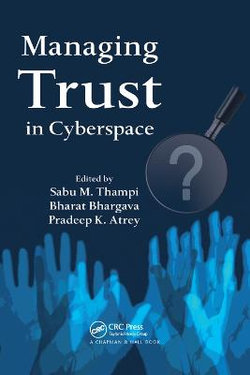 Managing Trust in Cyberspace