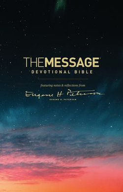 The Message Devotional Bible