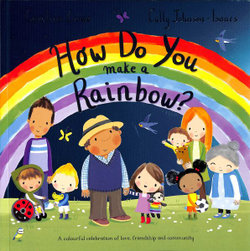 How Do You Make a Rainbow?