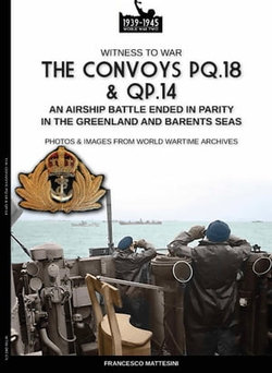 The convoys PQ.18 & QP.14