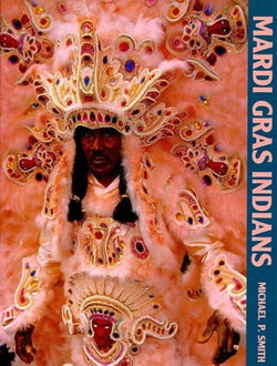 Mardi Gras Indians