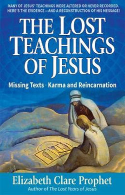 The Lost Teachings of Jesus