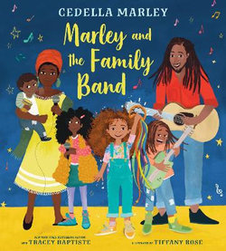 Marley and the Family Band&amp;nbsp;