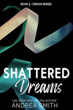 Shattered Dreams