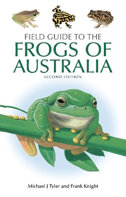 Field Guide to the Frogs of Australia