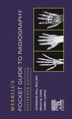 Merrill's Pocket Guide to Radiography E-Book