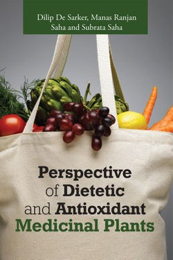 Perspective of dietetic and antioxidant medicinal plants