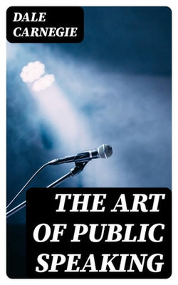 The Art of Public Speaking