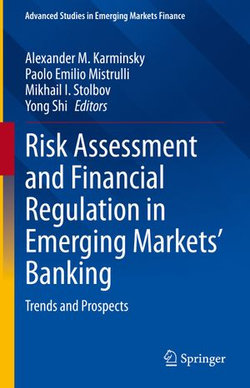 Risk Assessment and Financial Regulation in Emerging Markets' Banking