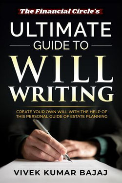 Ultimate Guide to Will Writing