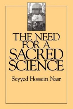 The Need For a Sacred Science