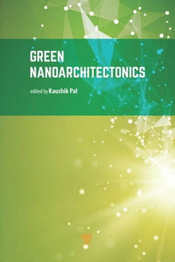 Green Nanoarchitectonics