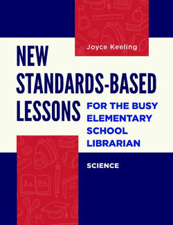 New Standards-Based Lessons for the Busy Elementary School Librarian