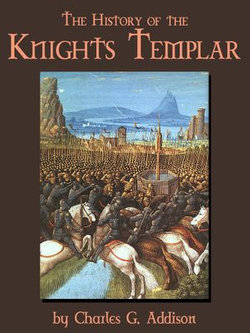 The History Of The Knights Templar