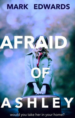 Afraid Of Ashley