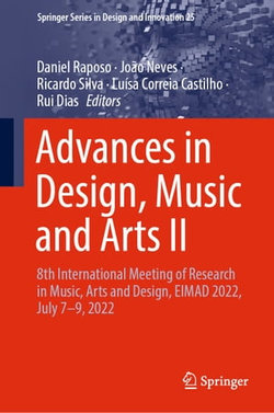 Advances in Design, Music and Arts II