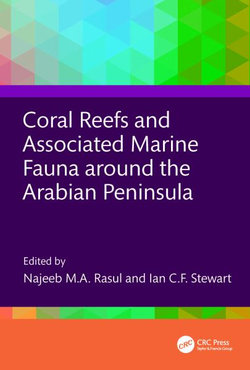 Coral Reefs and Associated Marine Fauna around the Arabian Peninsula