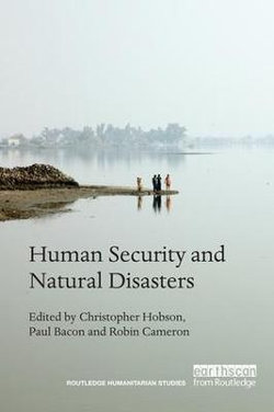 Human Security and Natural Disasters