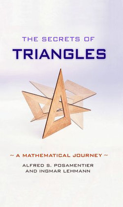 The Secrets of Triangles