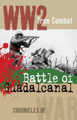 Battle of Guadalcanal (True Combat)