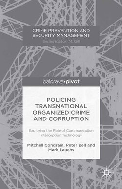 Policing Transnational Organized Crime and Corruption