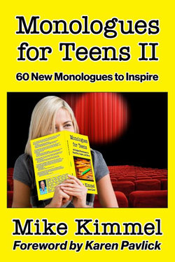 Monologues for Teens II