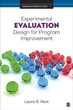 Experimental Evaluation Design for Program Improvement