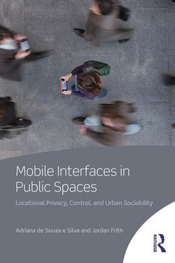 Mobile Interfaces in Public Spaces