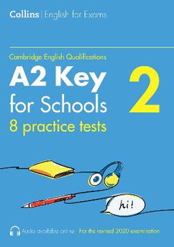 Collins Cambridge English - Practice Tests for A2 Key for Schools (KET) [Volume 2]