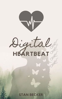 Digital Heartbeats