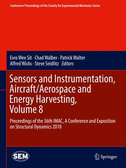 Sensors and Instrumentation, Aircraft/Aerospace and Energy Harvesting , Volume 8