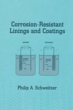 Corrosion-Resistant Linings and Coatings