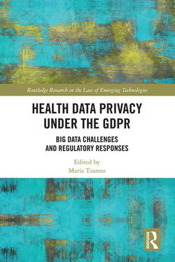 Health Data Privacy under the GDPR