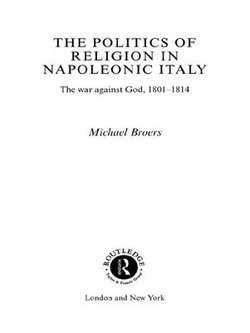 Politics and Religion in Napoleonic Italy