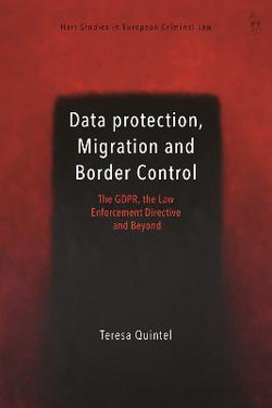 Data Protection, Migration and Border Control