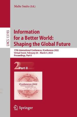 Information for a Better World: Shaping the Global Future