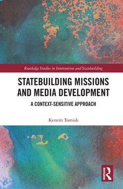 Statebuilding Missions and Media Development