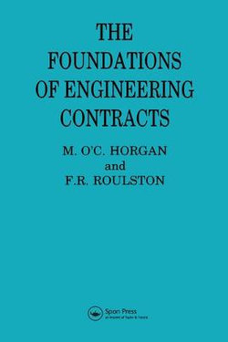 The Foundations of Engineering Contracts