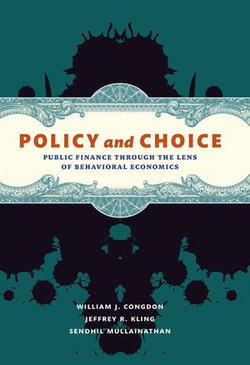 Policy and Choice