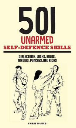 501 Unarmed Self-Defence Skills