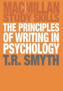 The Principles of Writing in Psychology