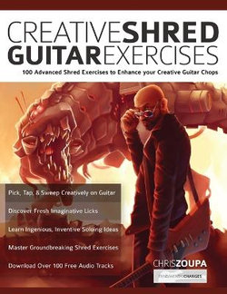 Creative Shred Guitar Exercises