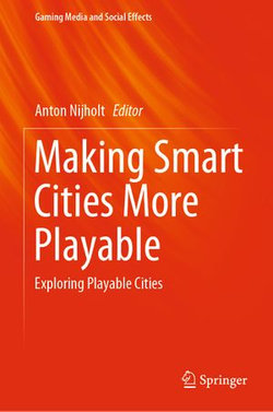 Making Smart Cities More Playable