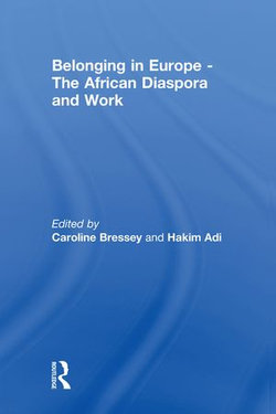 Belonging in Europe - The African Diaspora and Work