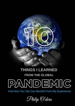 10 Things I Learned From the Global Pandemic