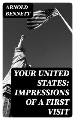 Your United States: Impressions of a first visit