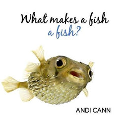 What Makes a Fish a Fish